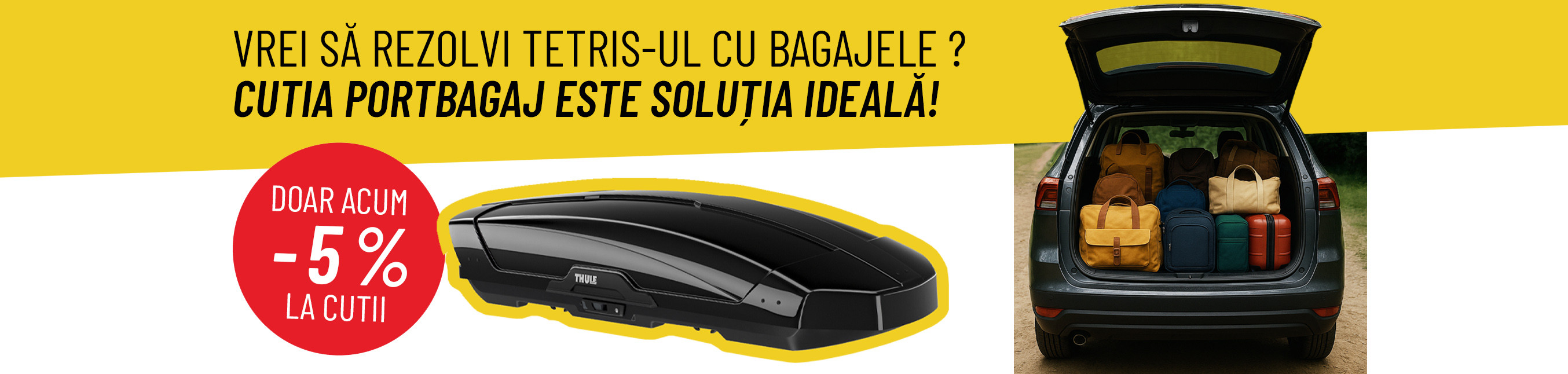 -5% reducere Cutii portbagaj